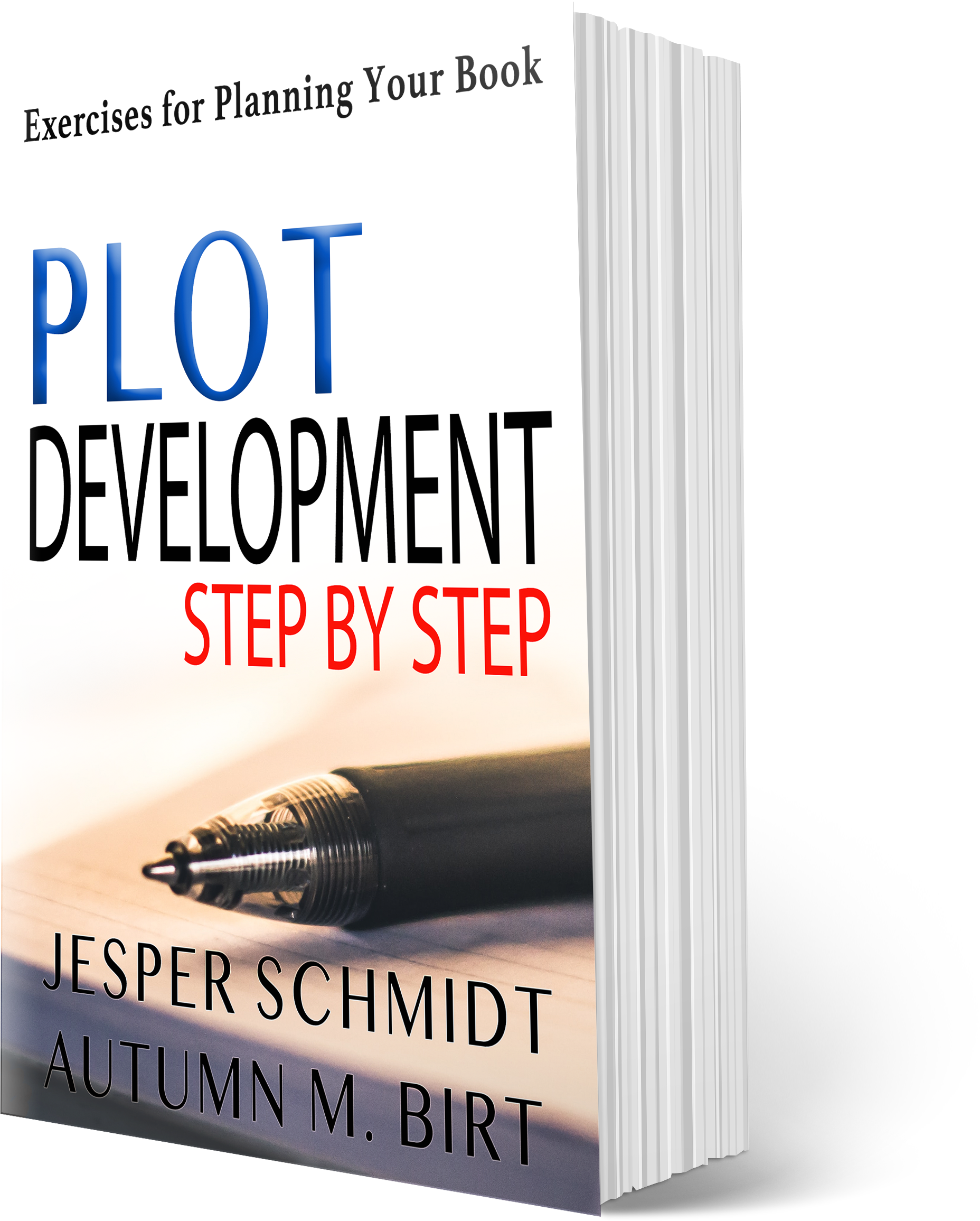 Plot Development Step By Step: Exercises For Planning Your Book ...